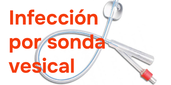 Infección por sonda vesical