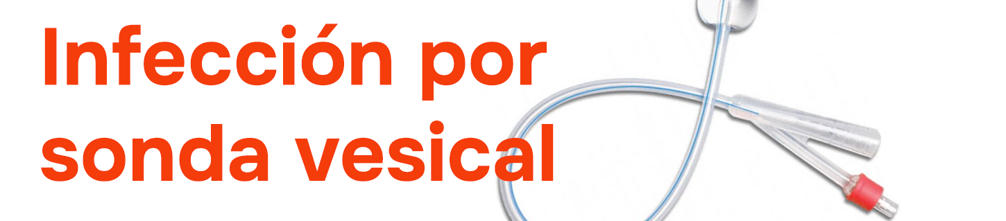 Infección por sonda vesical